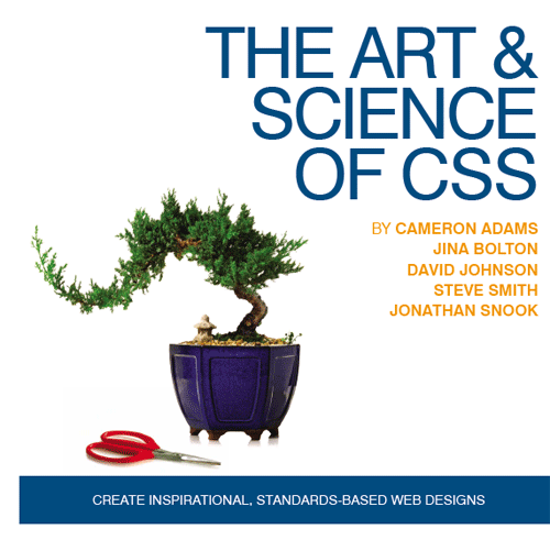 The art & science of CSS